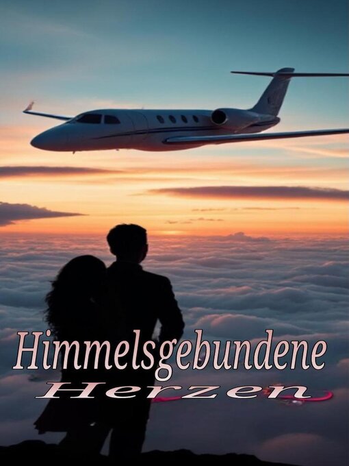 Title details for Himmelsgebundene Herzen by Angeline Beauboo - Available